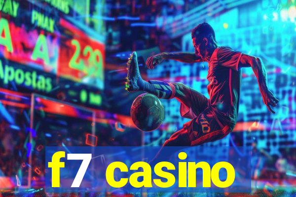 f7 casino